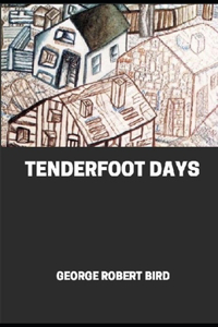 Tenderfoot Days illustrated