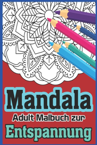Mandala Adult Malbuch Zur Entspannung