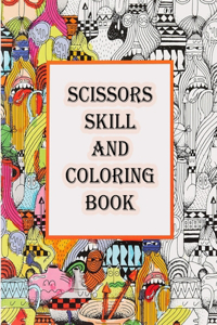 Scissors Skill and Coloring Book