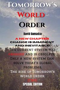 Tomorrow's World Order. [Special Edition]