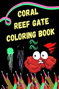 Coral Reef Gate Coloring Book