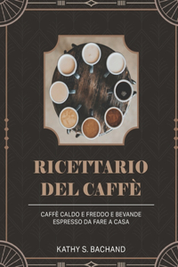 Ricettario Del Caffè