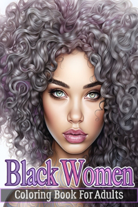 Black Women Coloring Book For Adults