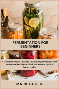 Fermentation for Beginners