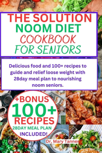Solution Noom Diet Cookbook for Seniors