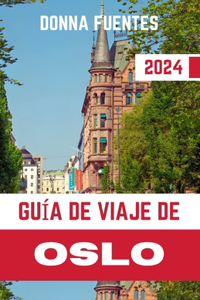 Guía de Viaje de Oslo