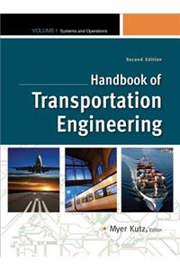 Handbook of Transportation Engineering Volume I, 2e