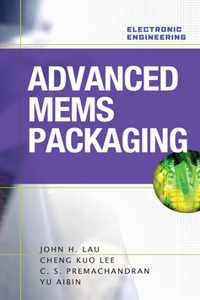 Advanced Mems Packaging