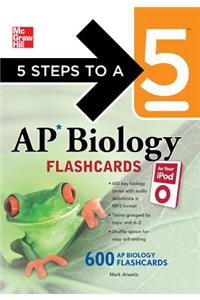 5 Steps to a 5 AP Biology Flashcards for Your iPod with Mp3/CD-ROM Disk