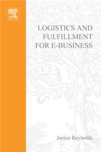 Logistics and Fulfillment for E-Business