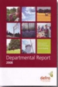 Department for Environment, Food and Rural Affairs departmental report 2008