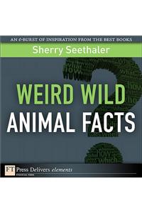 Weird Wild Animal Facts