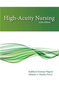 High-Acuity Nursing