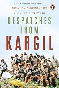 Despatches Form Kargil