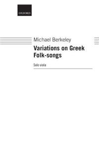 Variations on Greek Folk-Songs