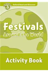 Oxford Read and Discover: Level 3: Festivals Around the World Activity Book