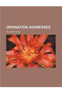 Ordination Addresses