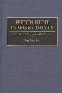 Witch Hunt in Wise County