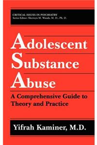 Adolescent Substance Abuse