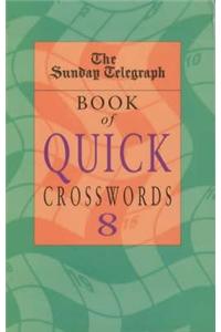 Sunday Telegraph Book of Quick Crosswords 8