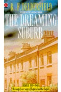 The Dreaming Suburb