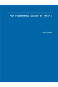 Non-Programmers Tutorial For Python 3