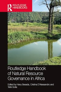 Routledge Handbook of Natural Resource Governance in Africa