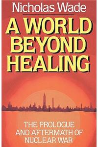 World Beyond Healing