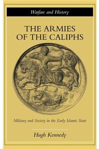 Armies of the Caliphs