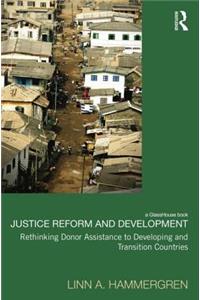 Justice Reform and Development