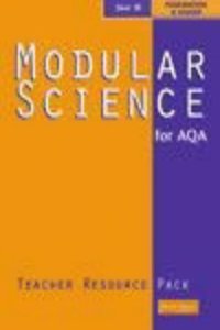 Modular Science for AQA: Year 10 Teachers Resource Pack & CD-Rom
