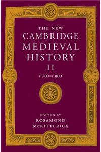 New Cambridge Medieval History: Volume 2, C.700-C.900