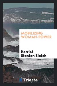 Mobilizing woman-power