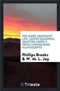 More Abundant Life