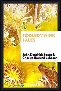 Tiddledywink Tales