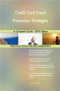 Credit Card Fraud Prevention Strategies A Complete Guide - 2019 Edition