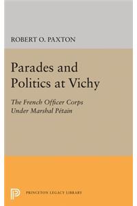 Parades and Politics at Vichy