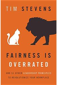 Fairness Is Overrated