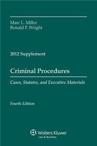 Criminal Procedure 2012 Case Supplement