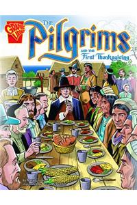 The Pilgrims and the First Thanksgiving