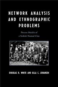 Network Analysis and Ethnographic Problems