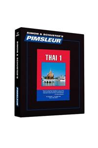 Pimsleur Thai Level 1 CD: Learn to Speak and Understand Thai with Pimsleur Language Programs