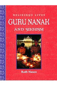 Religious Lives: Guru Nanak and Sikhism