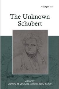 The Unknown Schubert