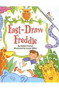 Fast-Draw Freddie