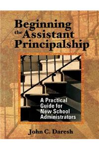 Beginning the Assistant Principalship