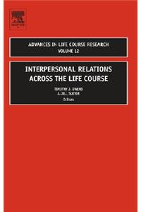 Interpersonal Relations Across the Life Course, 12