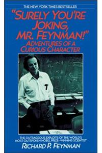 Surely You're Joking, Mr. Feynman! Lib/E