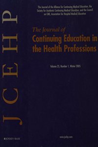 Journal of Continuing Education in the Health Professions, Volume 25, Number 1, Winter 2005