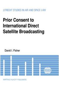 Prior Consent to Intl Direct Satellite Broadcasting